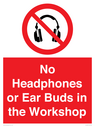 no-headphones-or-ear-buds-in-the-workshop~